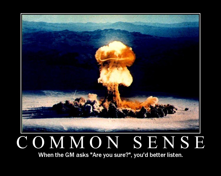 common sense poster. Demotivational Poster: Common