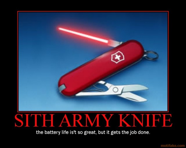 Demotivational Poster: Sith Army Knife